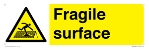 Fragile surface
